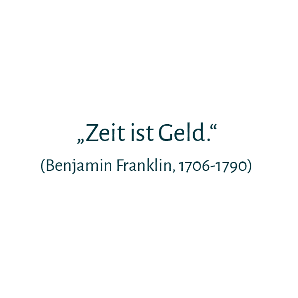 Zeit ist Geld
